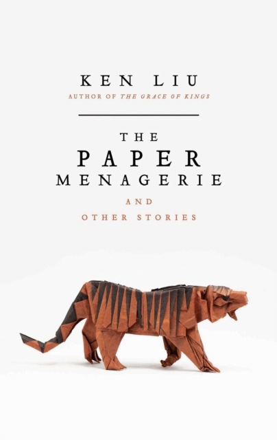 The Paper Menagerie, EPUB eBook