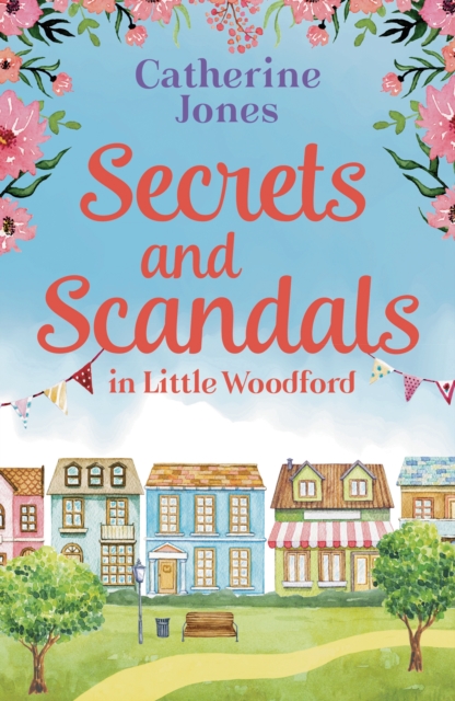 Secrets and Scandals in Little Woodford, EPUB eBook