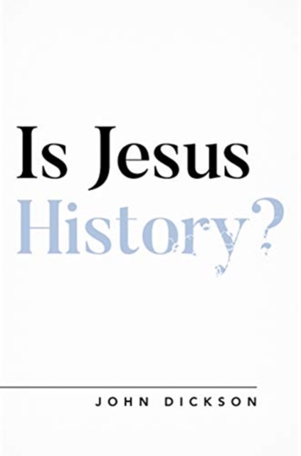 Is Jesus History?, Paperback / softback Book