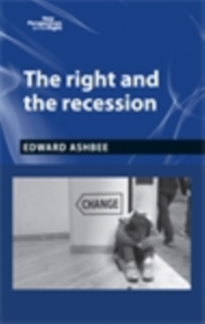 The right and the recession, EPUB eBook