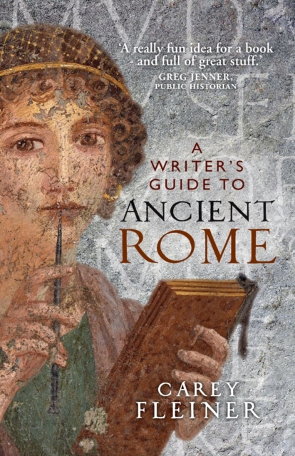 A Writer'S Guide to Ancient Rome, Paperback / softback Book