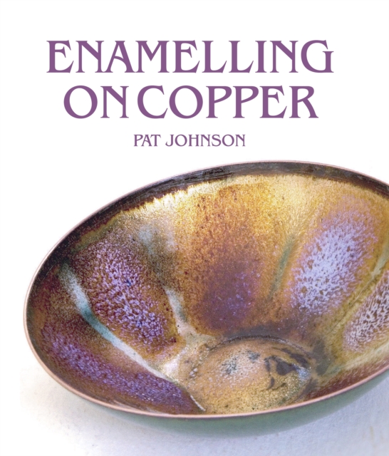Enamelling on Copper, Hardback Book