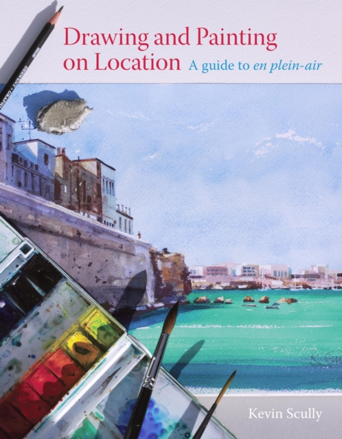 Drawing and Painting on Location, EPUB eBook