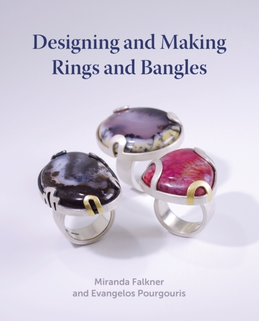 Designing and Making Rings and Bangles, Hardback Book