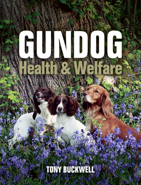 Gundog Health and Welfare, EPUB eBook