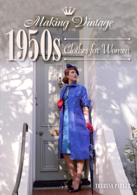 Making Vintage 1950s Clothes for Women, EPUB eBook