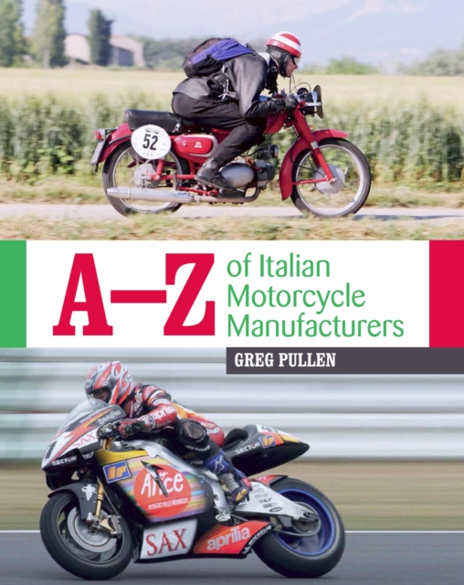 A-Z of Italian Motorcycle Manufacturers, EPUB eBook