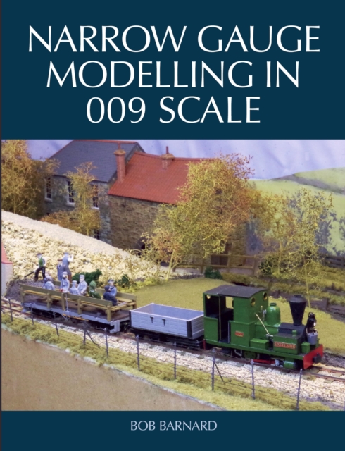 Narrow Gauge Modelling in 009 Scale, EPUB eBook