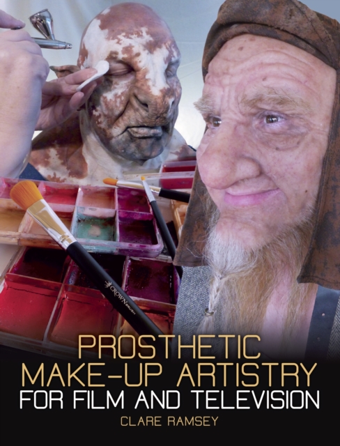 Prosthetic Make-Up Artistry for Film and Television, Paperback / softback Book