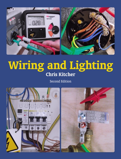 Wiring and Lighting : Second Edition, Paperback / softback Book