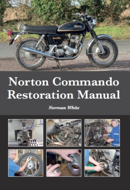 Norton Commando Restoration Manual, Hardback Book