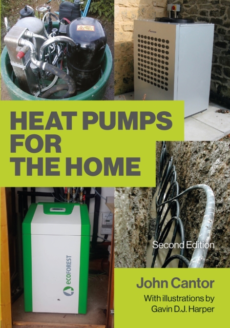 Heat Pumps for the Home : 2nd Edition, Paperback / softback Book
