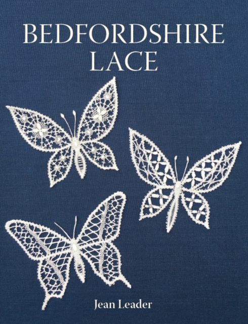 Bedfordshire Lace, Hardback Book