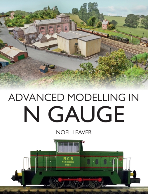 Advanced Modelling in N Gauge, EPUB eBook