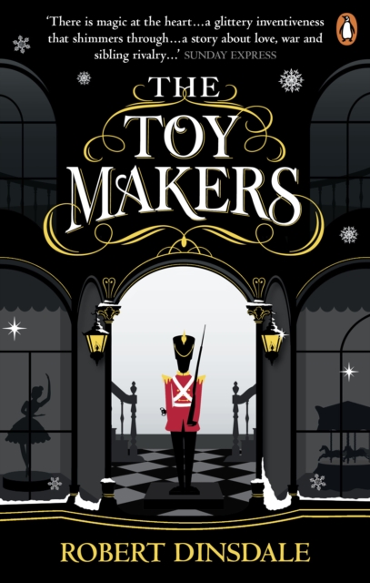 The Toymakers : This Christmas, be completely swept into the magic of this enchanting and utterly gripping book, Paperback / softback Book