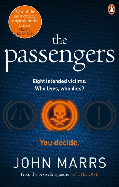 The Passengers : A near-future thriller with a killer twist, Paperback / softback Book