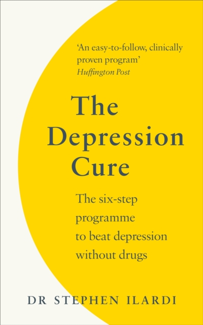 The Depression Cure : The Six-Step Programme to Beat Depression Without Drugs, Paperback / softback Book