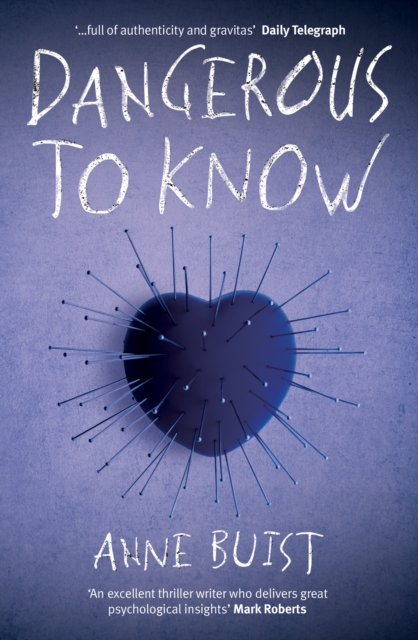 Dangerous to Know : A Psychological Thriller featuring Forensic Psychiatrist Natalie King, EPUB eBook