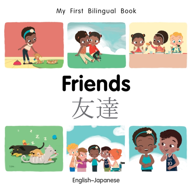 My First Bilingual Book-Friends (English-Japanese), EPUB eBook