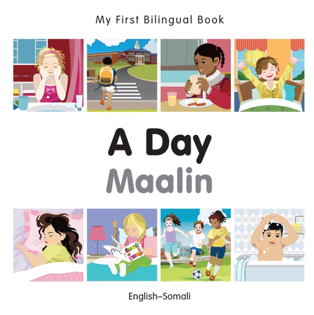 My First Bilingual Book-A Day (English-Somali), PDF eBook
