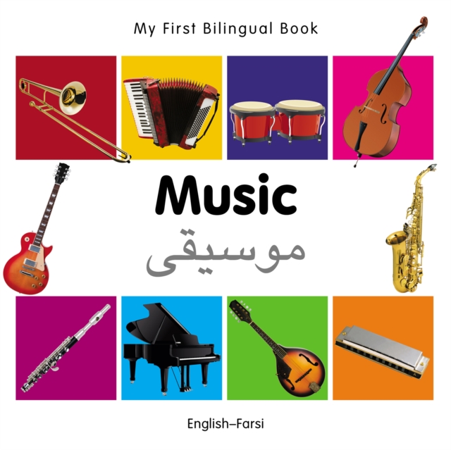 My First Bilingual Book-Music (English-Farsi), PDF eBook