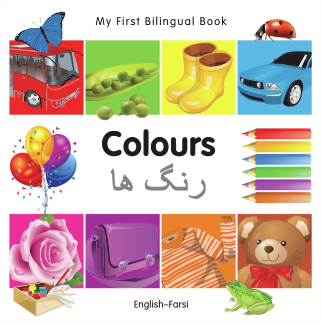 My First Bilingual Book-Colours (English-Farsi), PDF eBook