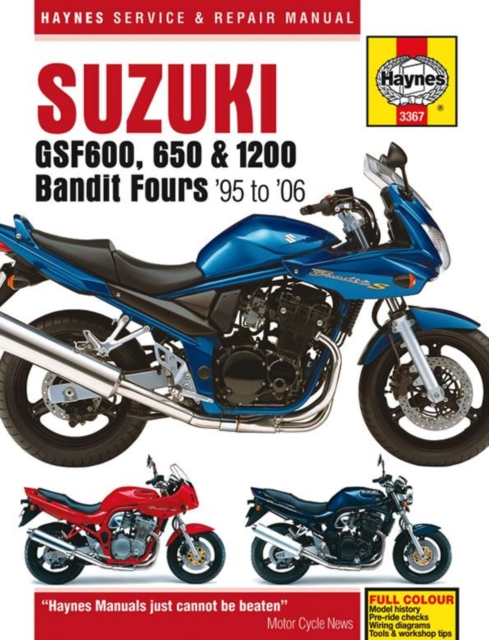 Suzuki GSF600, 650 & 1200 Bandit Fours (95 - 06) Haynes Repair Manual : 95-06, Paperback / softback Book