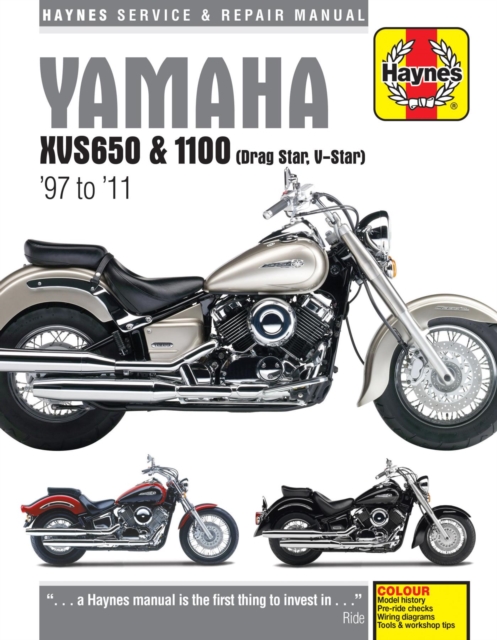 Yamaha XVS650 & 1100 Drag Star/V-Star (97 - 11) Haynes Repair Manual, Paperback / softback Book