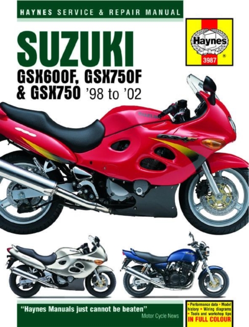 Suzuki GSX600/750F & GSX750 (98 - 03) Haynes Repair Manual, Paperback / softback Book