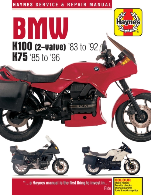 BMW K100 & 75 2-valve Models (83 - 96) Haynes Repair Manual, Paperback / softback Book