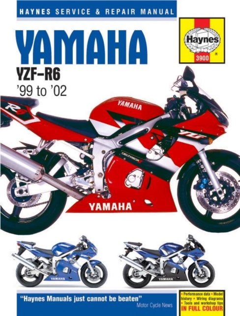 Yamaha YZF-R6 (99 - 02) Haynes Repair Manual, Paperback / softback Book