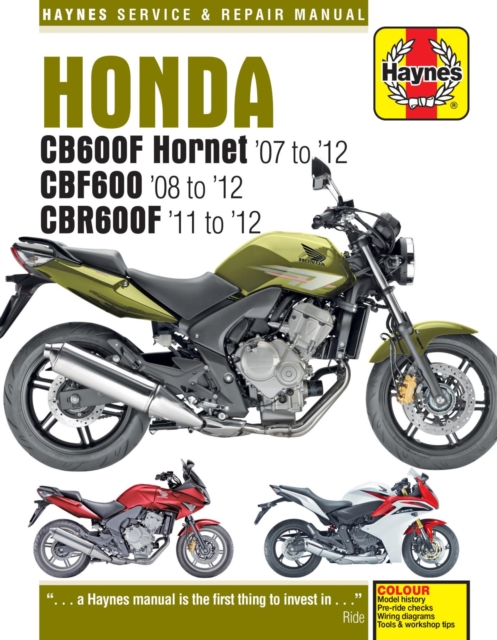 Honda CB600 Hornet, CBF600 & CBR600F (07 - 12), Paperback / softback Book