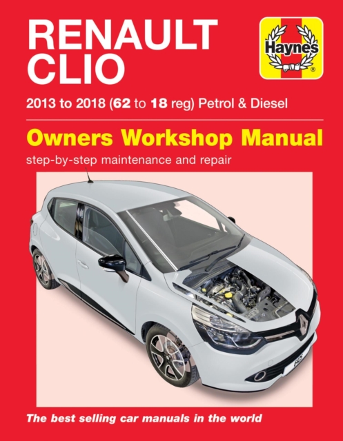Renault Clio petrol & diesel ('13-'18) 62 to18, Paperback / softback Book