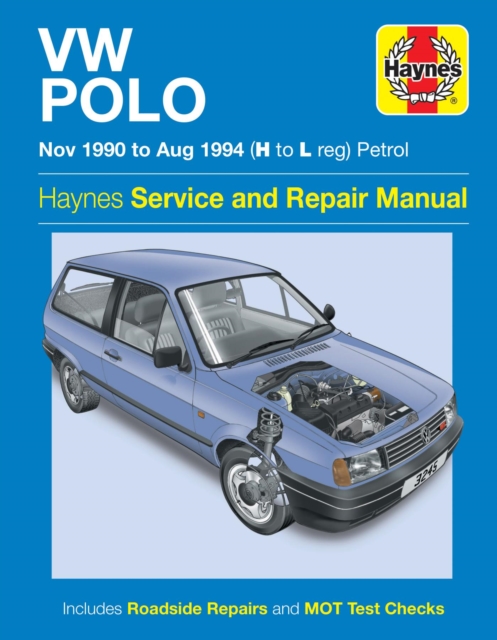 VW Polo Petrol (Nov 90 - Aug 94) Haynes Repair Manual, Paperback / softback Book