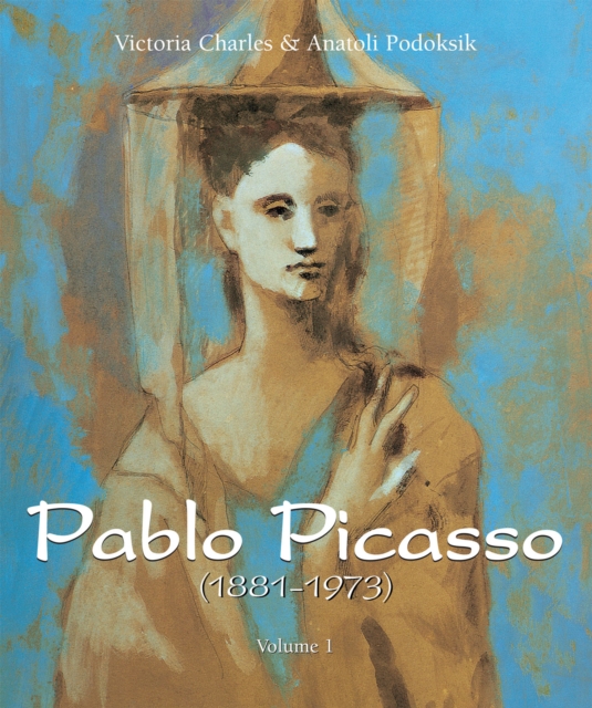 Pablo Picasso (1881-1973) - Volume 1, EPUB eBook