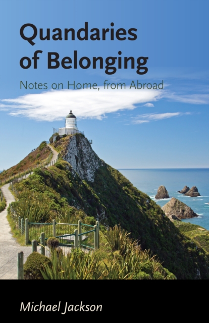 Quandaries of Belonging : Notes on Home, from Abroad, PDF eBook