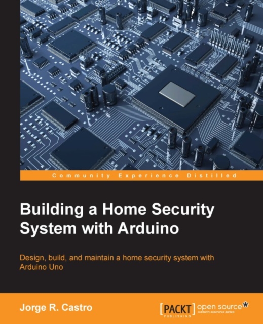 Building a Home Security System with Arduino, EPUB eBook