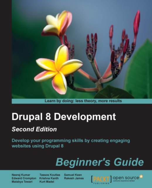 Drupal 8 Development: Beginner's Guide - Second Edition, EPUB eBook