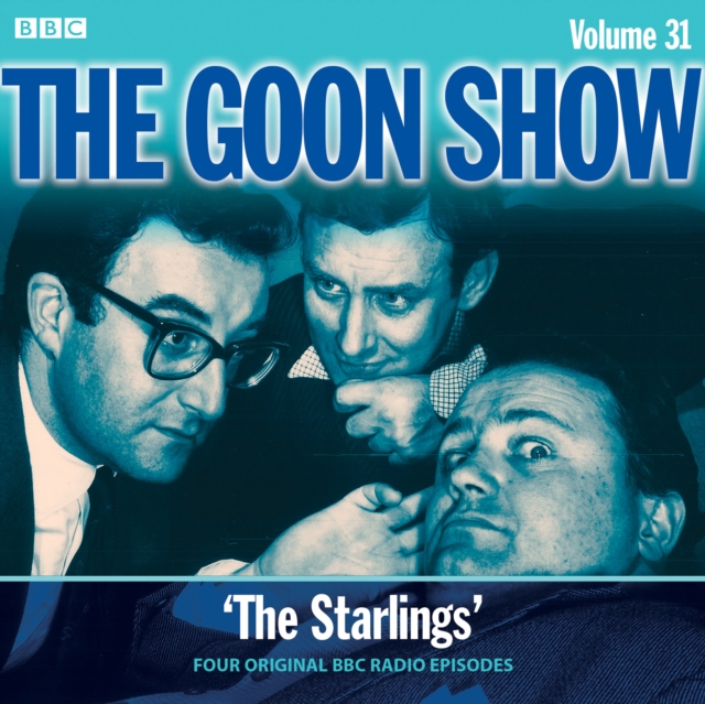 The Goon Show: Volume 31 : Four episodes of the classic BBC Radio comedy, eAudiobook MP3 eaudioBook