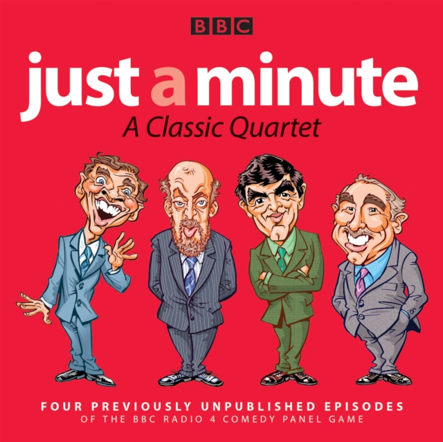 Just a Minute: A Classic Quartet : 4 classic episodes of the Radio 4 comedy panel game, eAudiobook MP3 eaudioBook