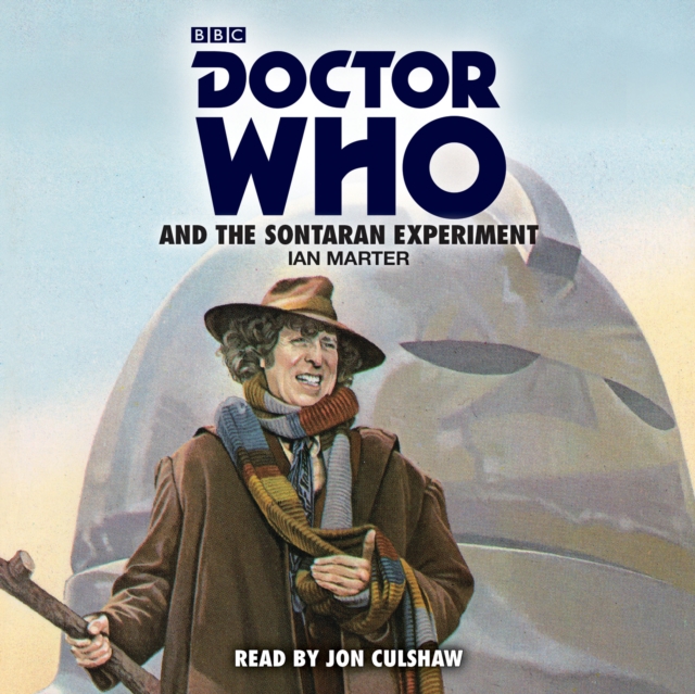Doctor Who and the Sontaran Experiment : A 4th Doctor novelisation, eAudiobook MP3 eaudioBook