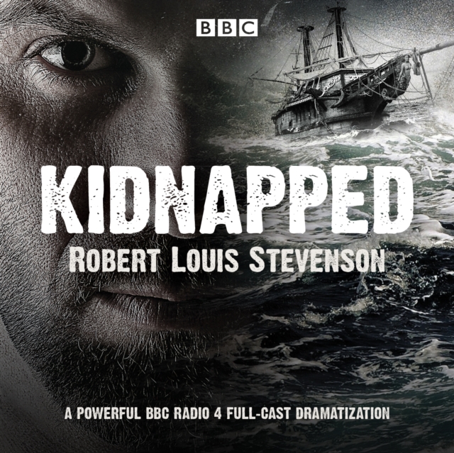 Kidnapped : BBC Radio 4 full-cast dramatisation, eAudiobook MP3 eaudioBook