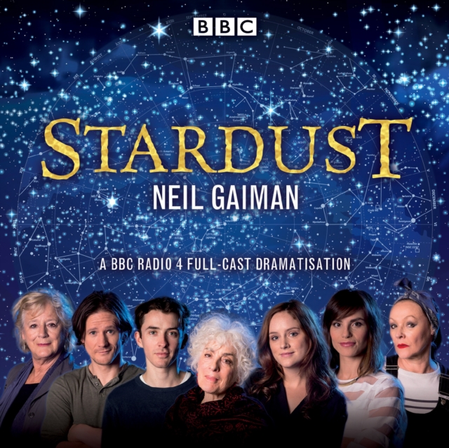 Stardust : BBC Radio 4 Full-Cast Dramatisation, CD-Audio Book