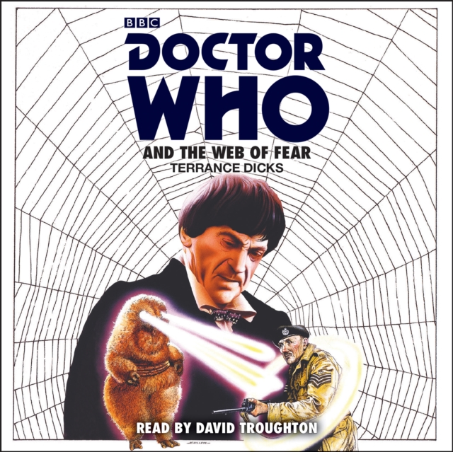 Doctor Who and the Web of Fear : 2nd Doctor Novelisation, eAudiobook MP3 eaudioBook