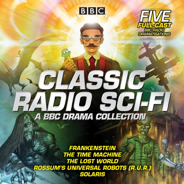 Classic Radio Sci-Fi: BBC Drama Collection : Five BBC radio full-cast dramatisations, eAudiobook MP3 eaudioBook