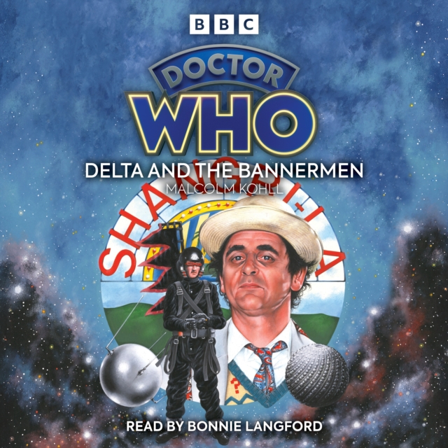 Doctor Who: Delta and the Bannermen : 7th Doctor Novelisation, eAudiobook MP3 eaudioBook