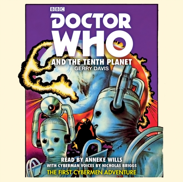Doctor Who and the Tenth Planet : 1st Doctor Novelisation, eAudiobook MP3 eaudioBook