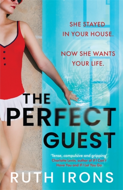The Perfect Guest : THE unputdownable psychological thriller of 2024, Paperback / softback Book