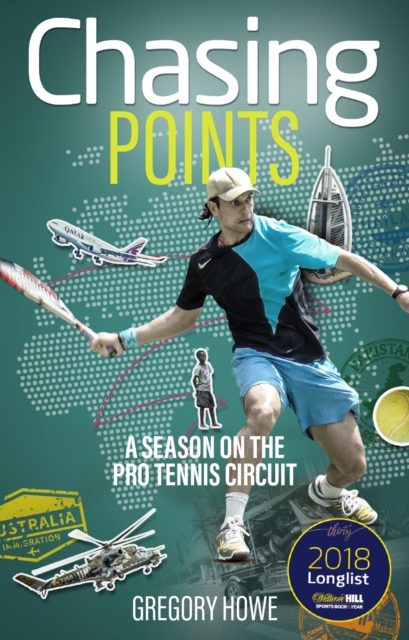 Chasing Points : A Season on the Pro Tennis Circuit, Paperback / softback Book