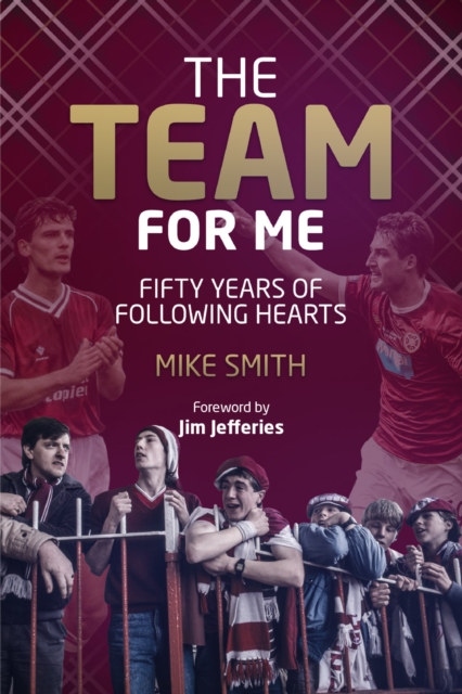 The Team for Me : Fifty Years of Following Hearts, EPUB eBook